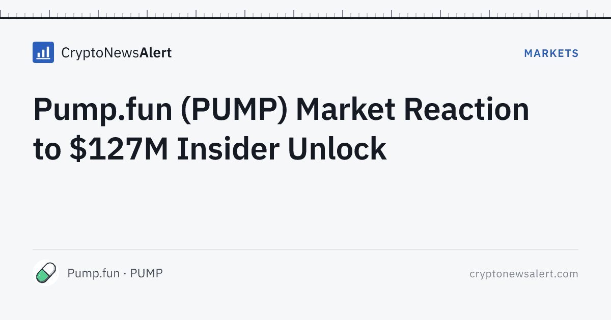 Pump.fun (PUMP) Market Reaction to $127M Insider Unlock — Markets · CryptoNewsAlert feature card
